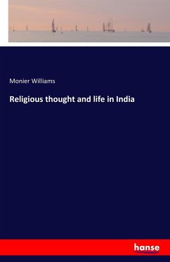 Religious thought and life in India