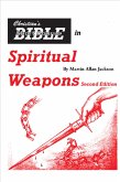 Christian's Bible Short Course in Spiritual Weapons (eBook, ePUB)