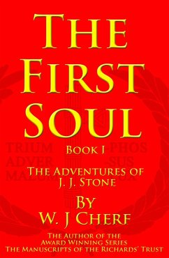 Cover First Soul. Book I. The Adventures of J. J. Stone (eBook, ePUB)