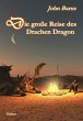 Die große Reise das Drachen Dragon... - Bild 1