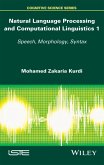 Natural Language Processing and Computational Linguistics (eBook, ePUB)