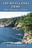 THE WEST COAST TRAIL: One Step at a Time (eBook, ePUB)