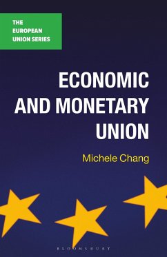 Economic and Monetary Union (eBook, PDF) - Chang, Michele