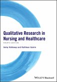 Qualitative Research in Nursing and Healthcare (eBook, PDF)