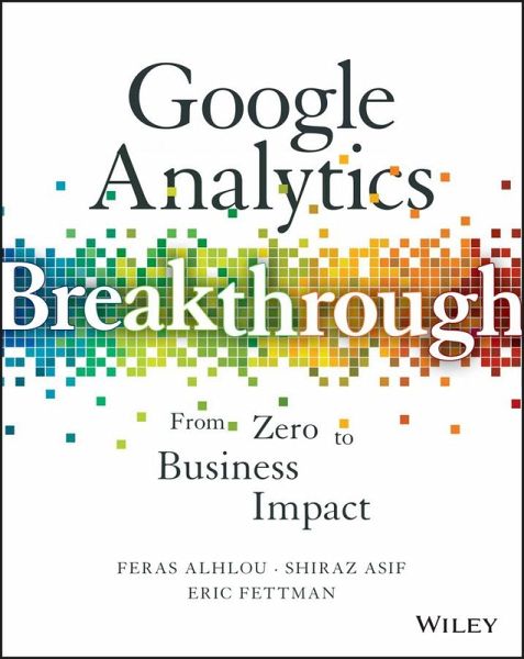 Google Analytics Breakthrough (eBook, ePUB)