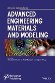 Advanced Engineering Materials and Modeling (eBook, ePUB) Advanced Engineering Materials and Modeling (eBook, ePUB)