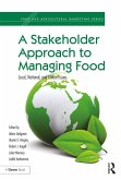 A Stakeholder Approach to Managing Food (eBook, PDF)