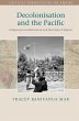 Decolonisation and the Pacific (eBook,... - Bild 1