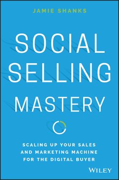 Social Selling Mastery (eBook, PDF) - Shanks, Jamie