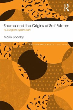 Shame and the Origins of Self-Esteem (eBook, ePUB) - Jacoby, Mario