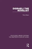 Disraeli the Novelist (eBook, PDF) Disraeli the Novelist (eBook, PDF)