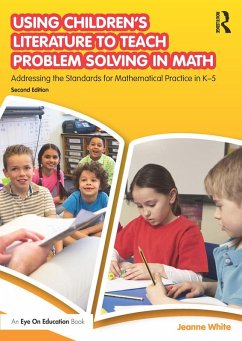 Using Children's Literature to Teach Problem Solving in Math (eBook, ePUB) - White, Jeanne