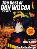 The Best of Don Wilcox, Vol. 1 (eBook, ePUB) The Best of Don Wilcox, Vol. 1 (eBook, ePUB)