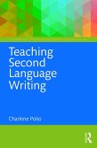 Teaching Second Language Writing (eBook, ePUB)