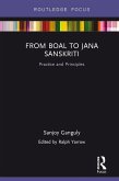 From Boal to Jana Sanskriti: Practice and Principles (eBook, PDF)