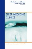 Medications and Sleep, An Issue of Sleep Medicine Clinics (eBook, ePUB)