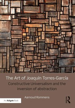 The Art of Joaquín Torres-García (eBook, ePUB) - Rommens, Aarnoud