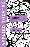 Applied Theatre: Facilitation (eBook, PDF)