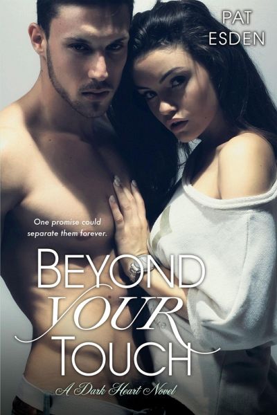 Beyond Your Touch (eBook, ePUB) Beyond Your Touch (eBook, ePUB)