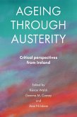 Ageing through Austerity (eBook, ePUB)
