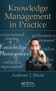 Knowledge Management in Practice (eBook, PDF) - Rhem, Anthony J.