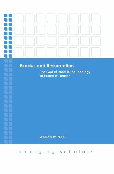 Exodus and Resurrection (eBook, ePUB) Exodus and Resurrection (eBook, ePUB)