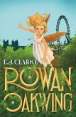 Rowan Oakwing (eBook, ePUB)
