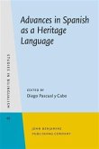 Advances in Spanish as a Heritage Language (eBook, PDF)