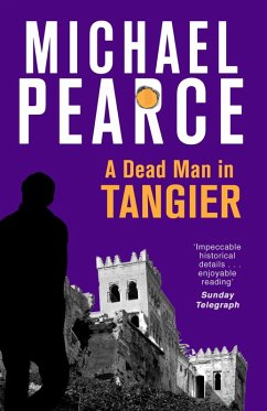 A Dead Man in Tangier (eBook, ePUB) - Pearce, Michael