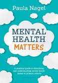 Mental Health Matters (eBook, PDF)