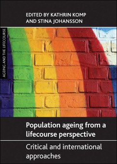 Population Ageing from a Lifecourse Perspective (eBook, ePUB)