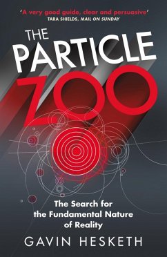 The Particle Zoo (eBook, ePUB) - Hesketh, Gavin