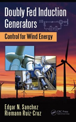Doubly Fed Induction Generators (eBook, ePUB) - Sanchez, Edgar N.; Ruiz-Cruz, Riemann