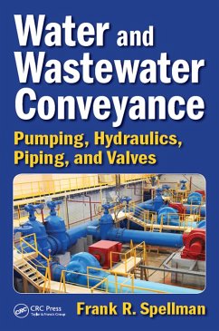 Water and Wastewater Conveyance (eBook, ePUB) - Spellman, Frank R.