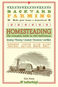 Backyard Farming: Homesteading (eBook, ePUB) - Pezza, Kim