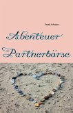 Abenteuer Partnerbörse (eBook, ePUB)