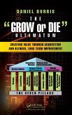 The Grow or Die Ultimatum (eBook, PDF) The Grow or Die Ultimatum (eBook, PDF)