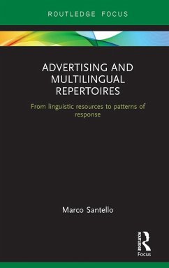 Advertising and Multilingual Repertoires (eBook, PDF) - Santello, Marco