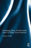 Developing China: The Remarkable Impact of Foreign Direct Investment (eBook, ePUB)