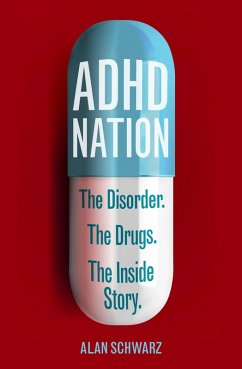 ADHD Nation (eBook, ePUB) - Schwarz, Alan