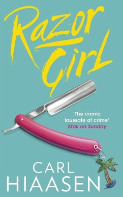 Razor Girl (eBook, ePUB) - Hiaasen, Carl