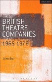 British Theatre Companies: 1965-1979 (eBook, ePUB)