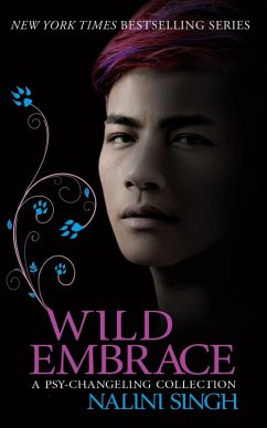 Wild Embrace: A Psy-Changeling Collection (eBook, ePUB) - Singh, Nalini