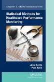 Statistical Methods for Healthcare Performance Monitoring (eBook, ePUB)