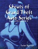 Cheats of Grand Theft Auto Series (eBook, ePUB)