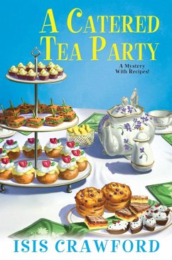 A Catered Tea Party (eBook, ePUB) - Crawford, Isis