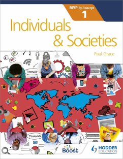 Individuals and Societies for the IB MYP 1 (eBook, ePUB) - Grace, Paul