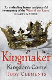 Kingmaker: Kingdom Come (eBook, ePUB)