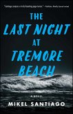 The Last Night at Tremore Beach (eBook, ePUB)