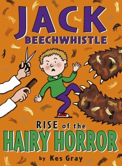 Jack Beechwhistle: Rise Of The Hairy Horror (eBook, ePUB) - Gray, Kes